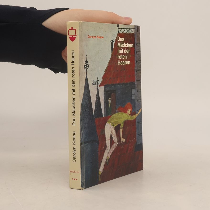 Carolyn Keene Das Mädchen mit den roten Haaren