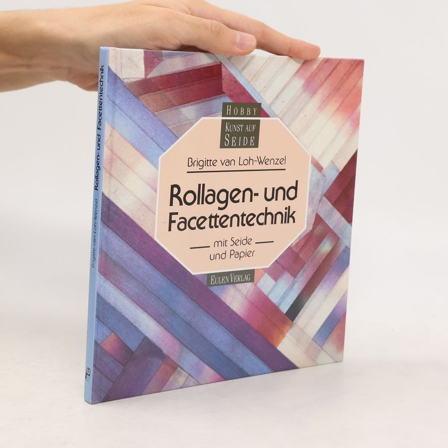 Autorenkollektiv Rollagen- und Facettentechnik