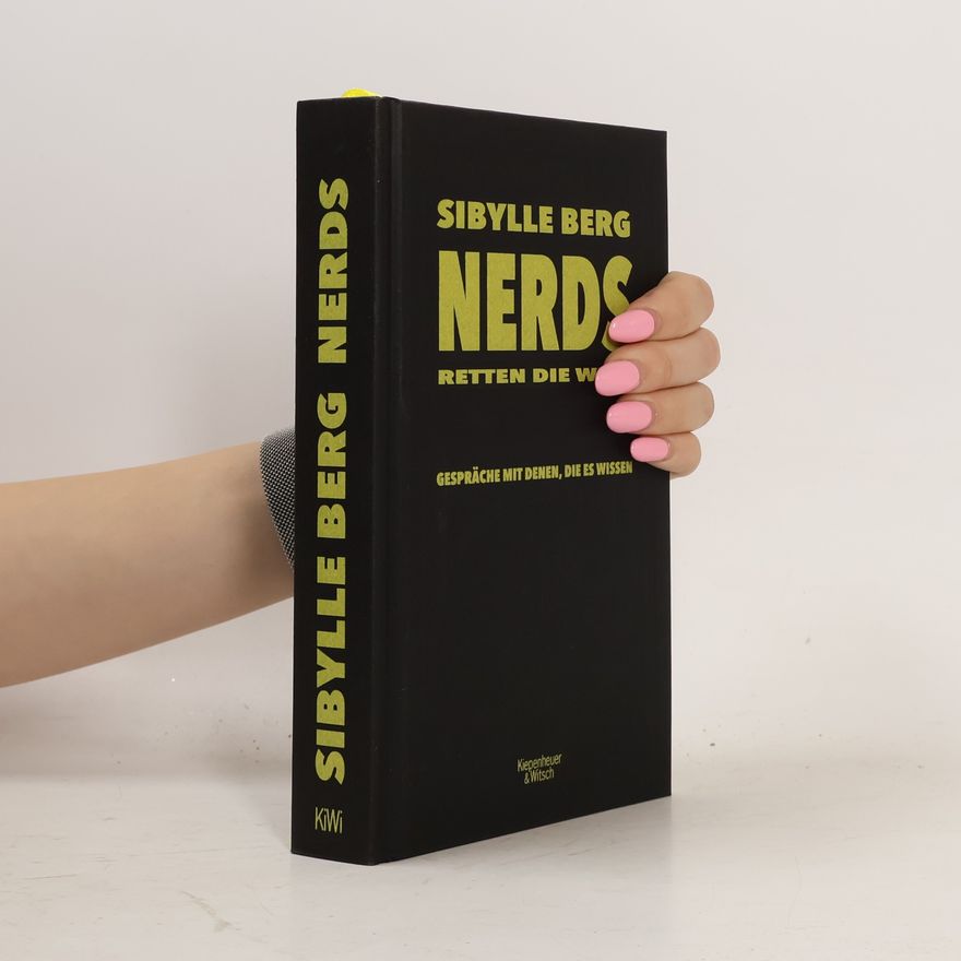 Sibylle Berg Nerds retten die Welt