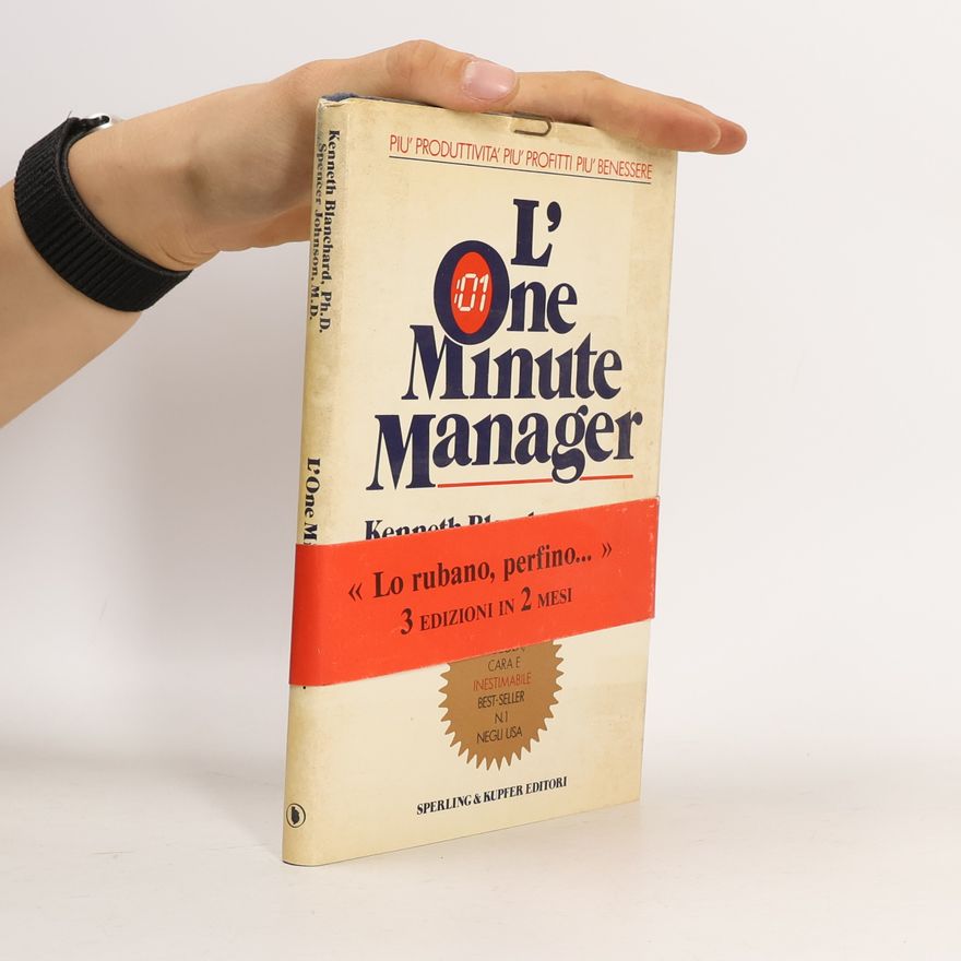 Spencer Johnson Economia & management: L'One Minute Manager