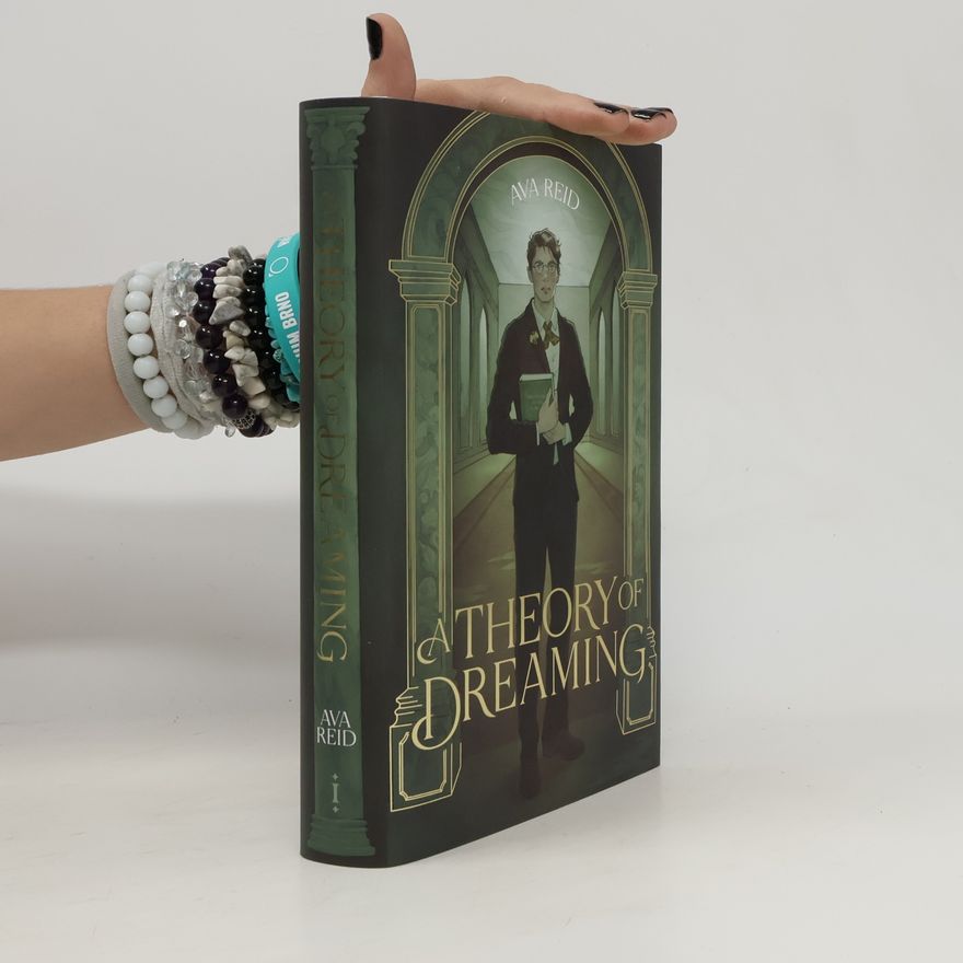 Ava Reid A Theory of Dreaming