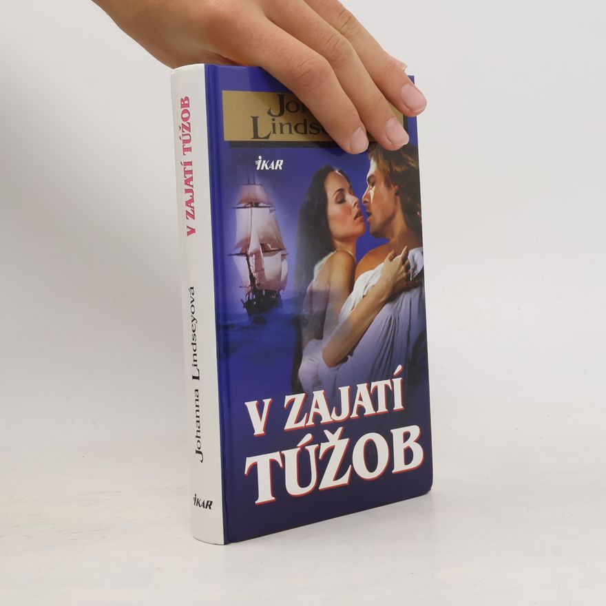 Johanna Lindsey V zajetí túžob