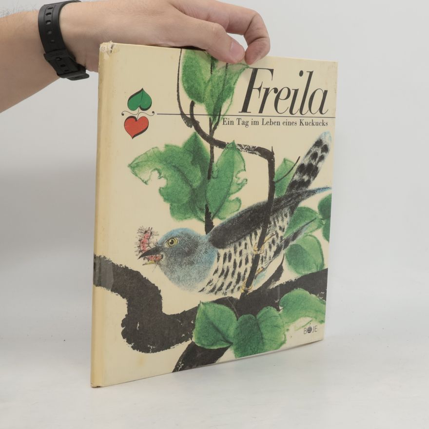 Autorenkollektiv Freila. Ein Tag im Leben eines Kuckucks