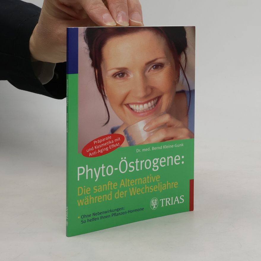 Bernd Kleine-Gunk Phyto-Östrogene