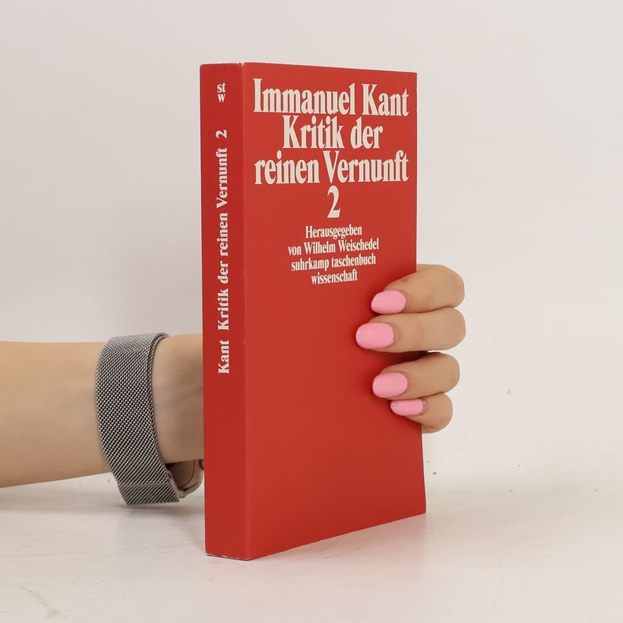 Immanuel Kant Kritik der reinen Vernunft 2