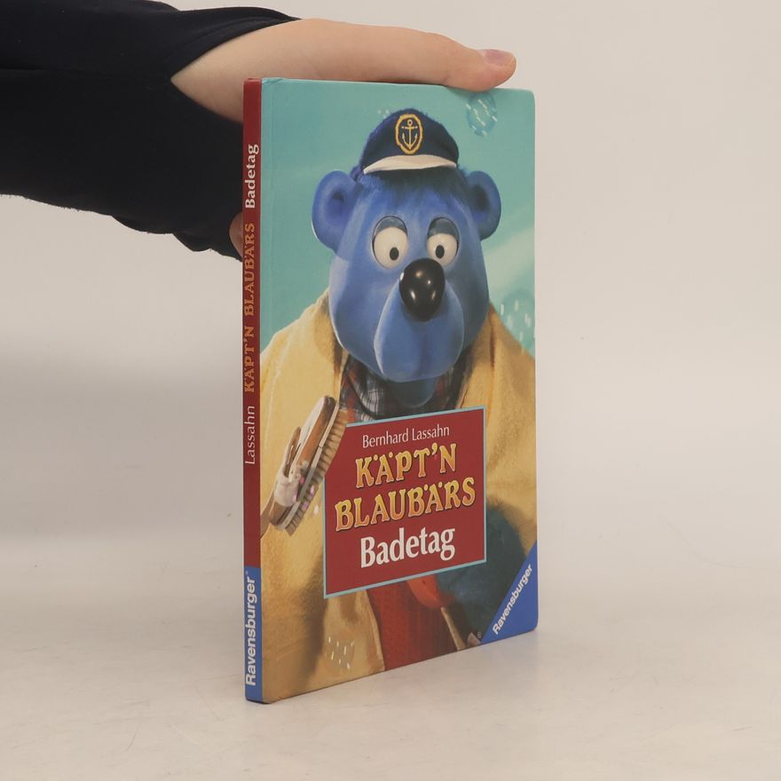 Bernhard Lassahn Käpt'n Blaubärs Badetag