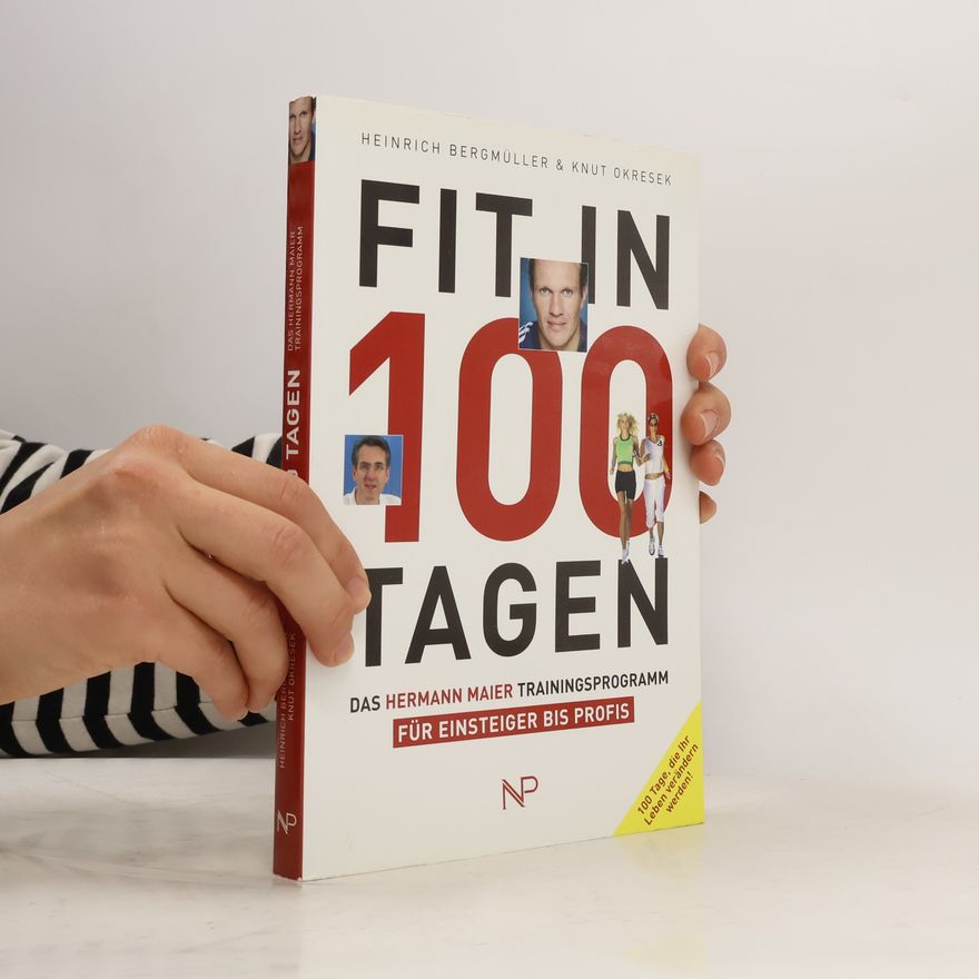 Heinrich Bergmüller Fit in 100 Tagen