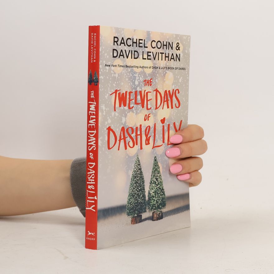 Rachel Cohn The Twelve Days of Dash & Lily