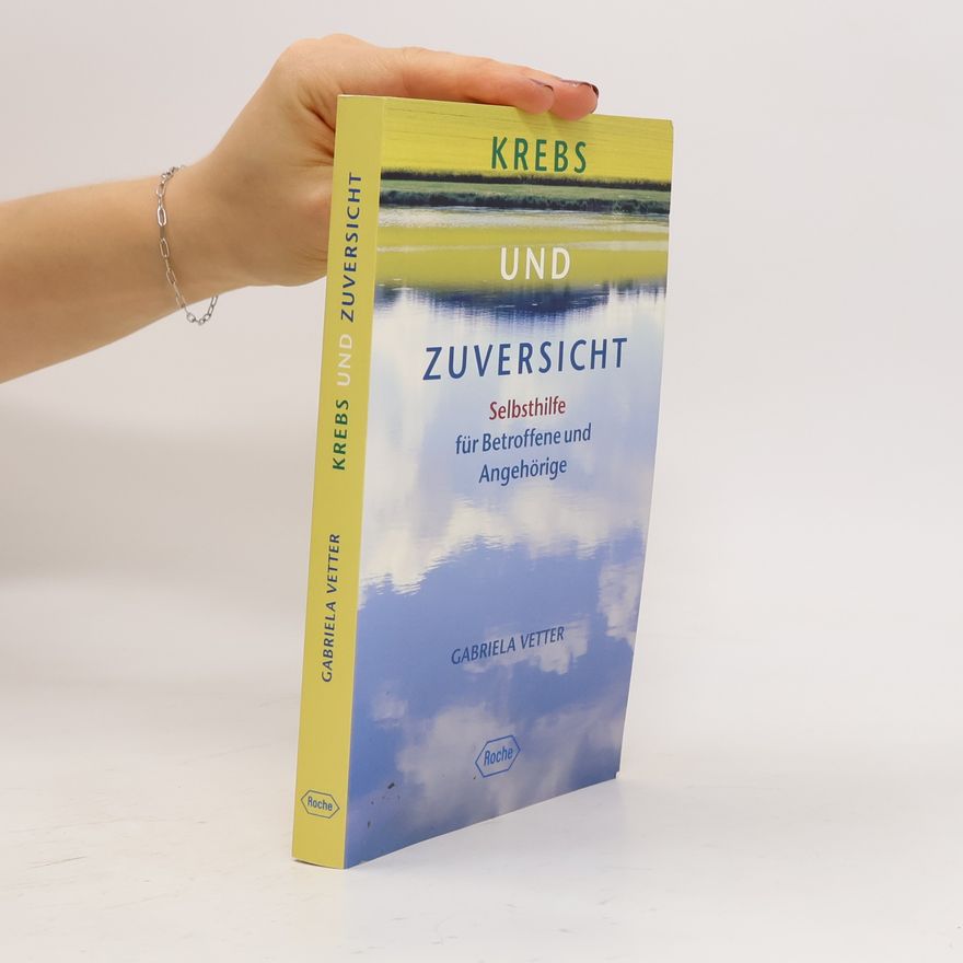 Gabriela Vetter Krebs und Zuversicht