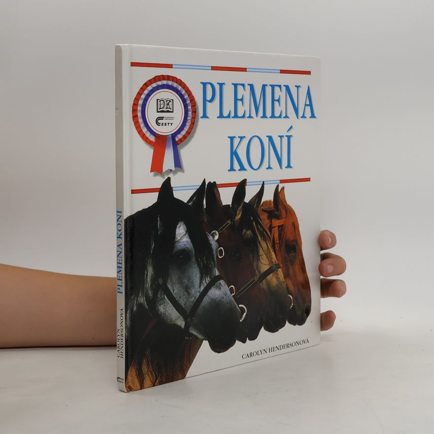 Carolyn Henderson Plemena koní