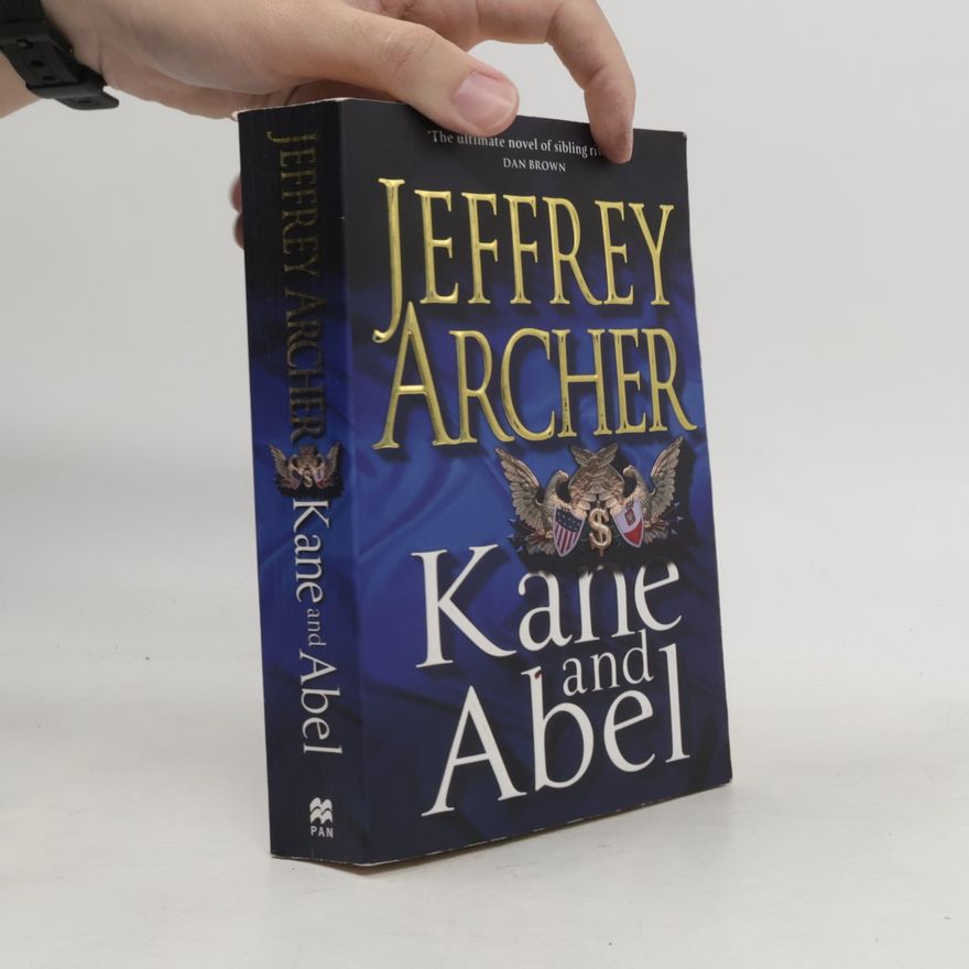 Jeffrey Archer Kane and Abel