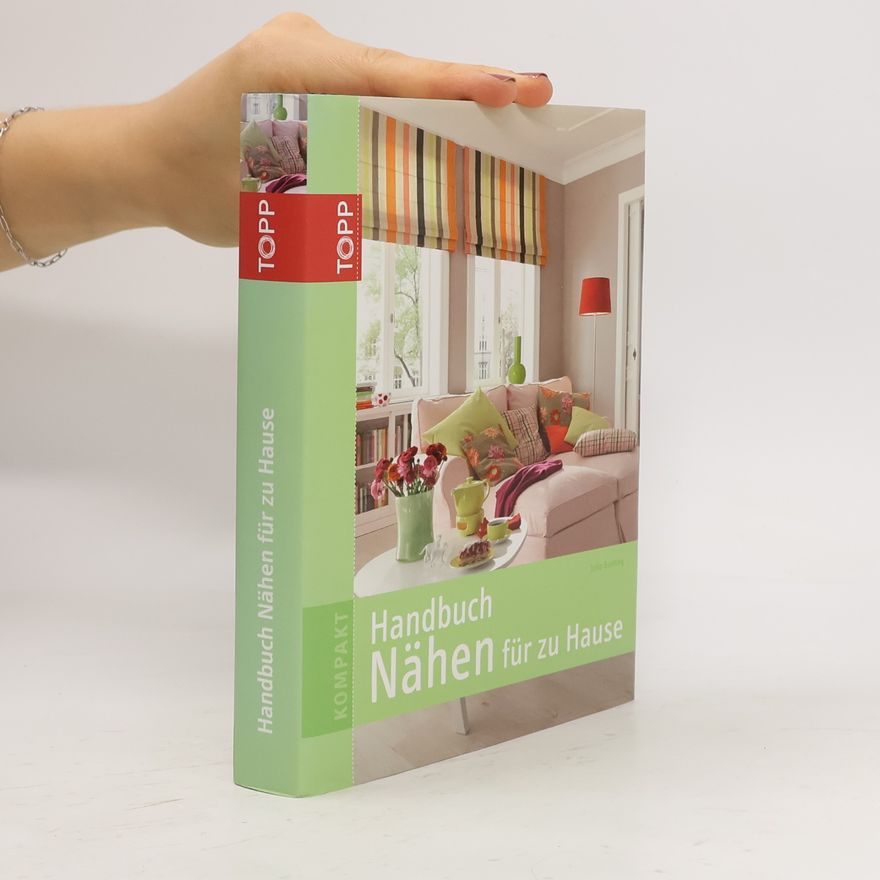 Julia Bunting Handbuch Nähen für zu Hause