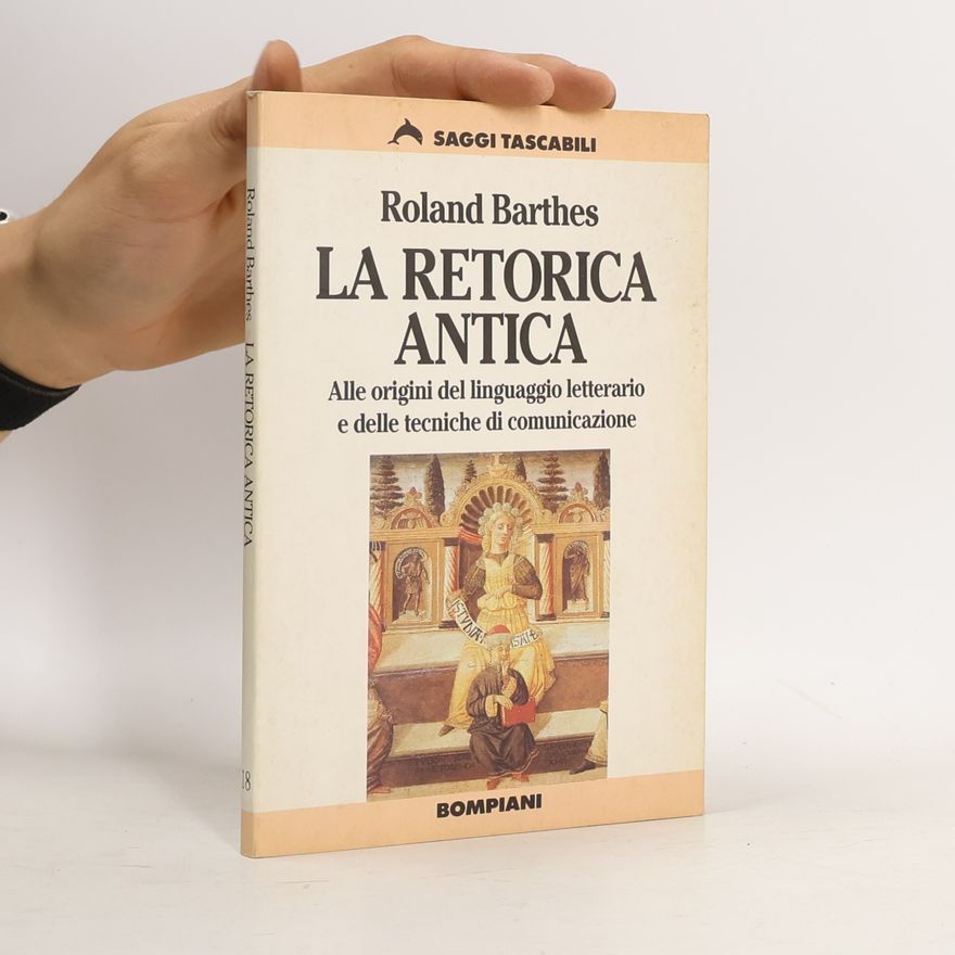 Roland Barthes Saggi Tascabili - 18: La retorica antica