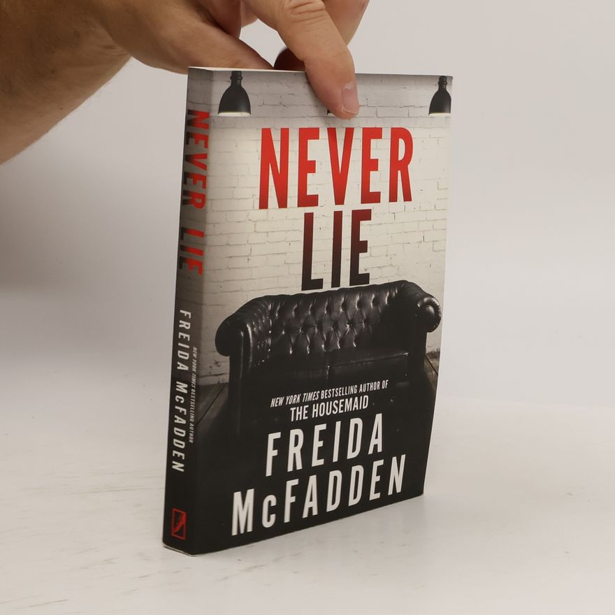 Freida McFadden Never Lie