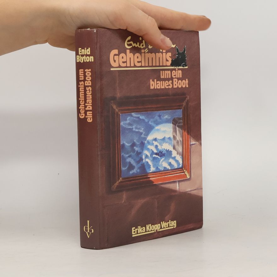 Enid Blyton Geheimnis um ein blaues Boot