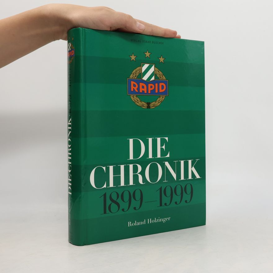Roland Holzinger Rapid - die Chronik