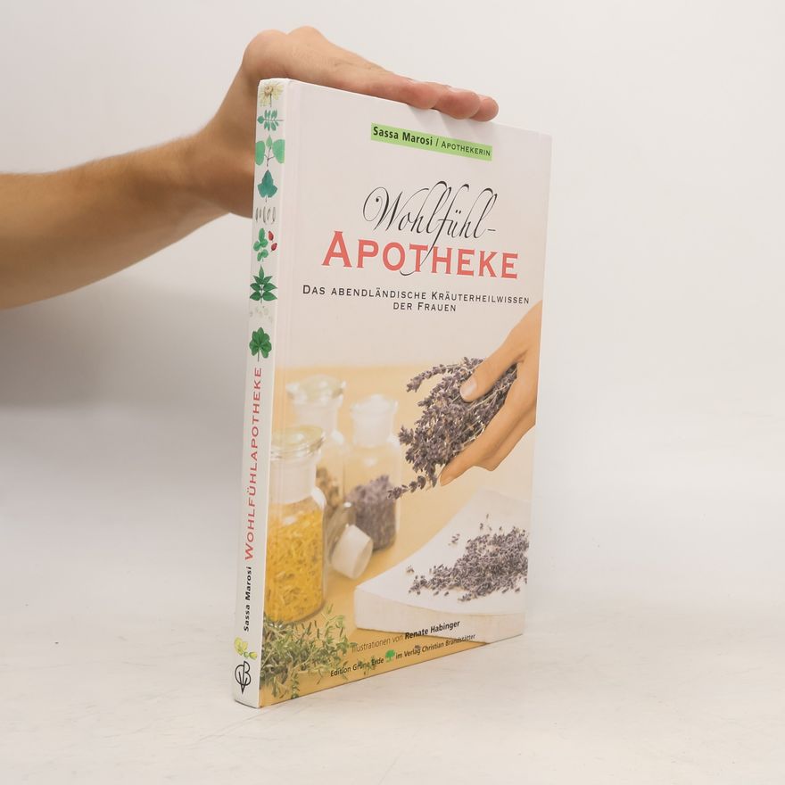 Sassa Marosi Wohlfühl-Apotheke