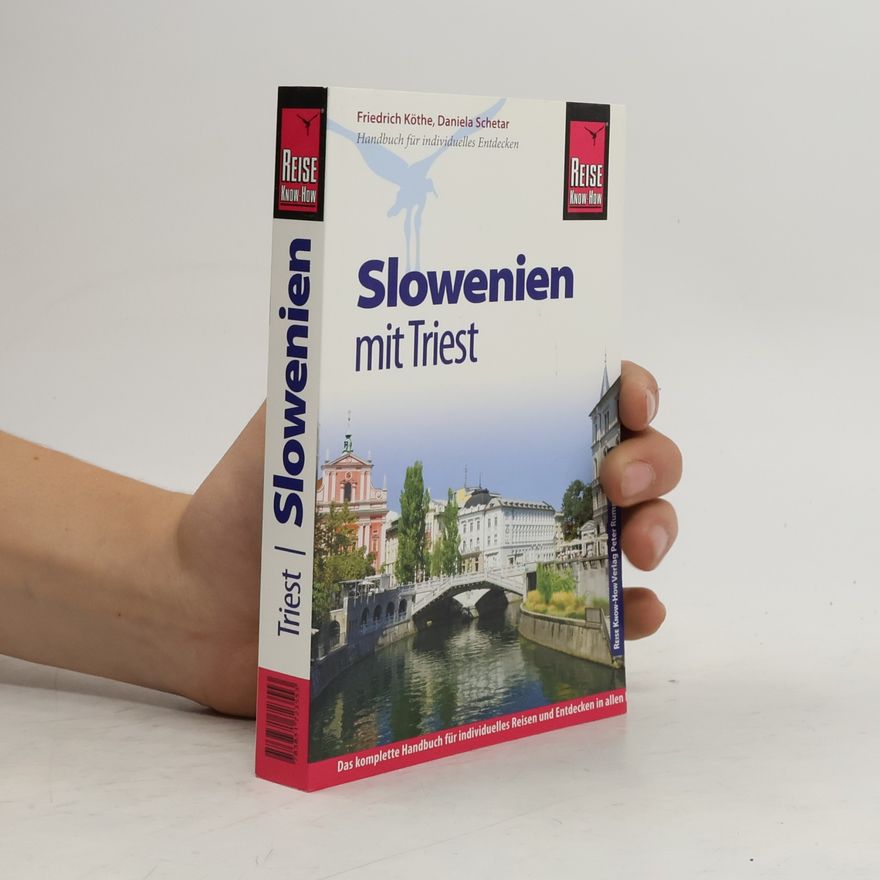 Friedrich Köth Slowenien mit Triest