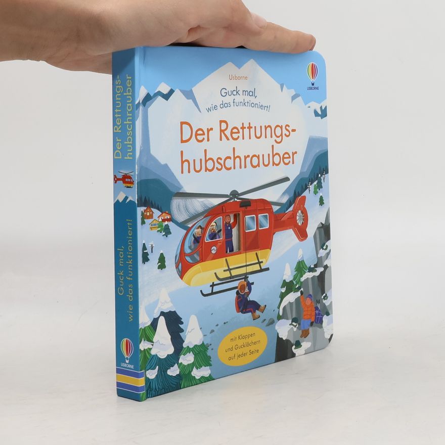 Lara Bryan Guck mal, wie das funktioniert! Der Rettungshubschrauber