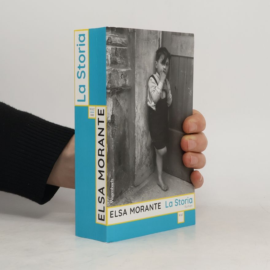 Elsa Morante La Storia | Die hochgelobte Neuübersetzung endlich im Taschenbuch (Wagenbachs andere Taschenbücher)