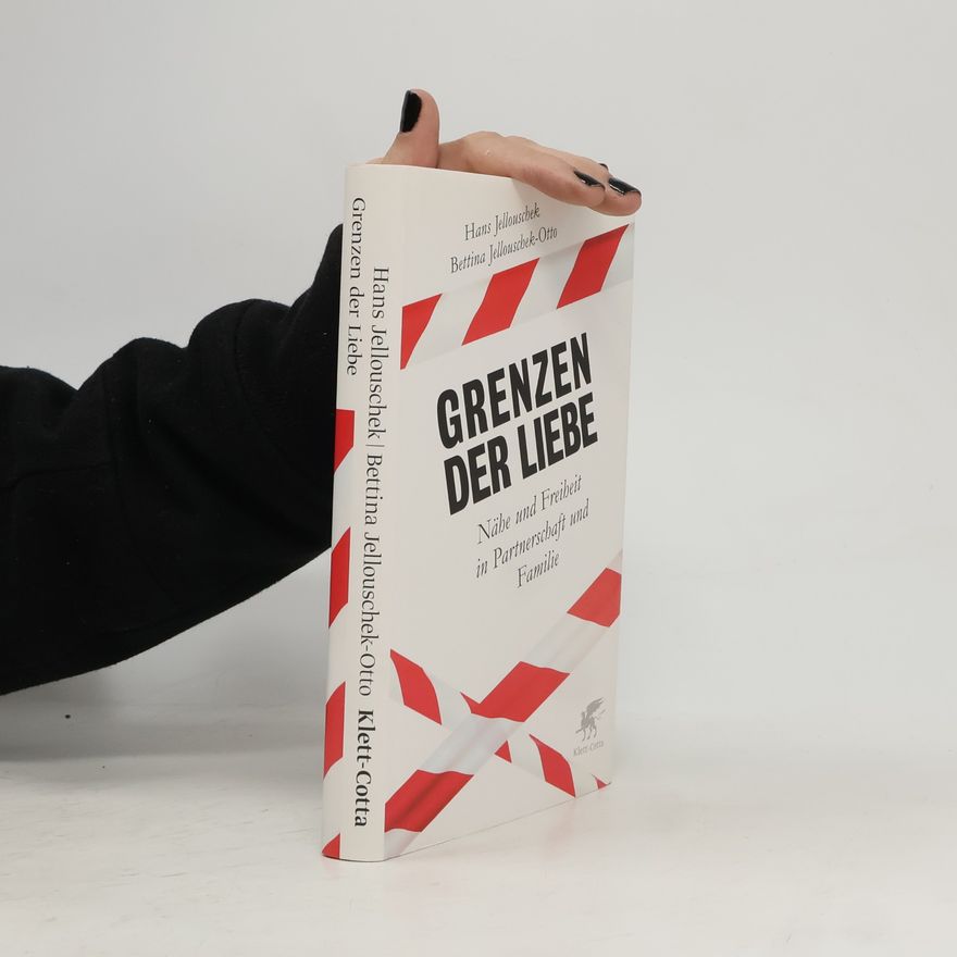 Hans Jellouschek Grenzen der Liebe