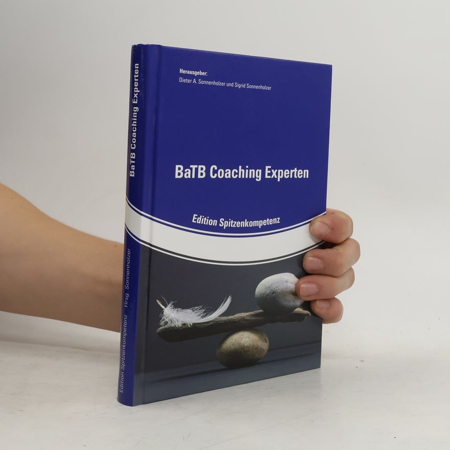 Dieter A. Sonnenholzer BaTB-coaching-Experten