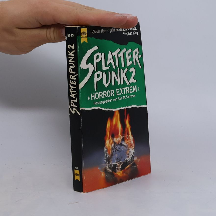Paul M. Sammon Splatterpunk II. Horror Extrem.