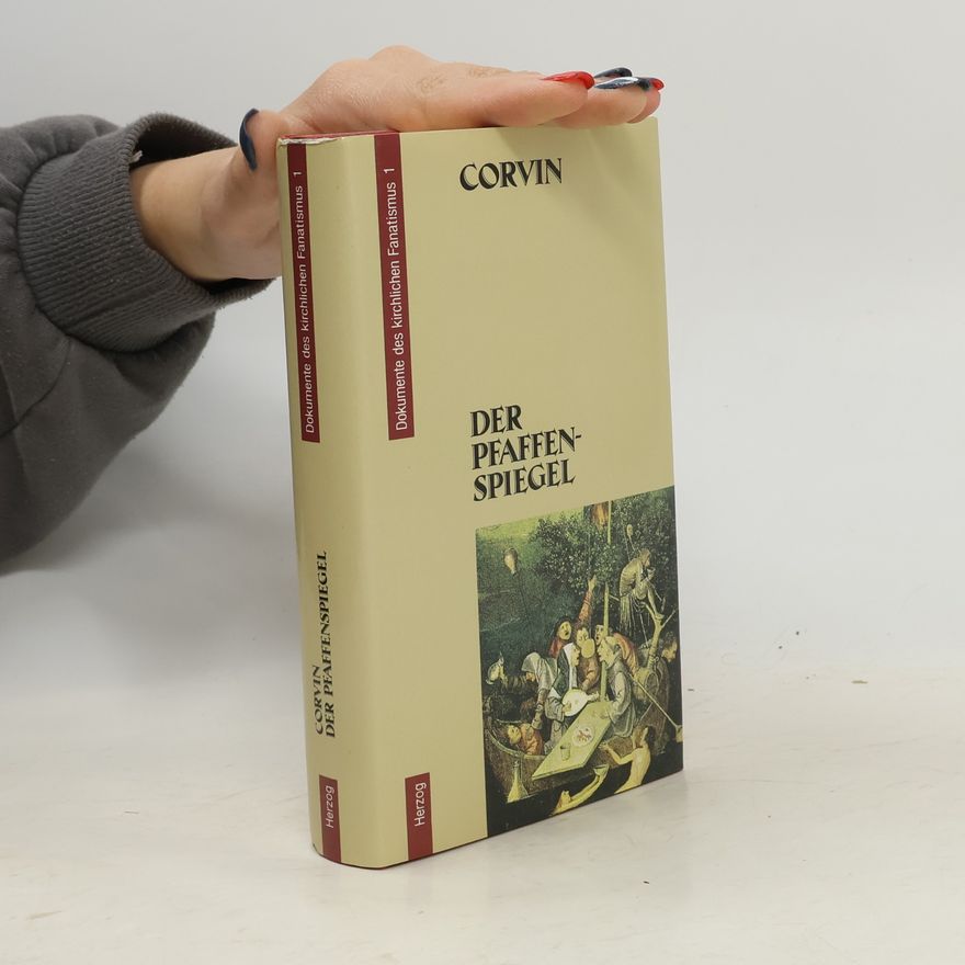 Otto von Corvin Der Pfaffenspiegel