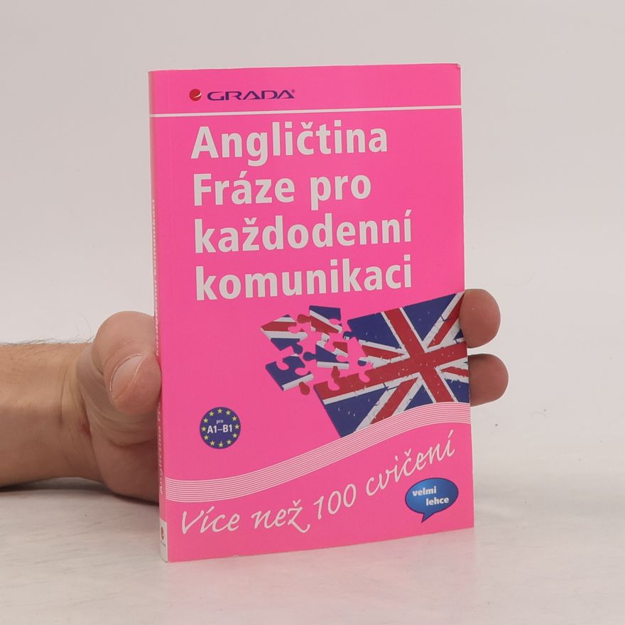 John Stevens Angličtina - fráze pro každodenní komunikaci