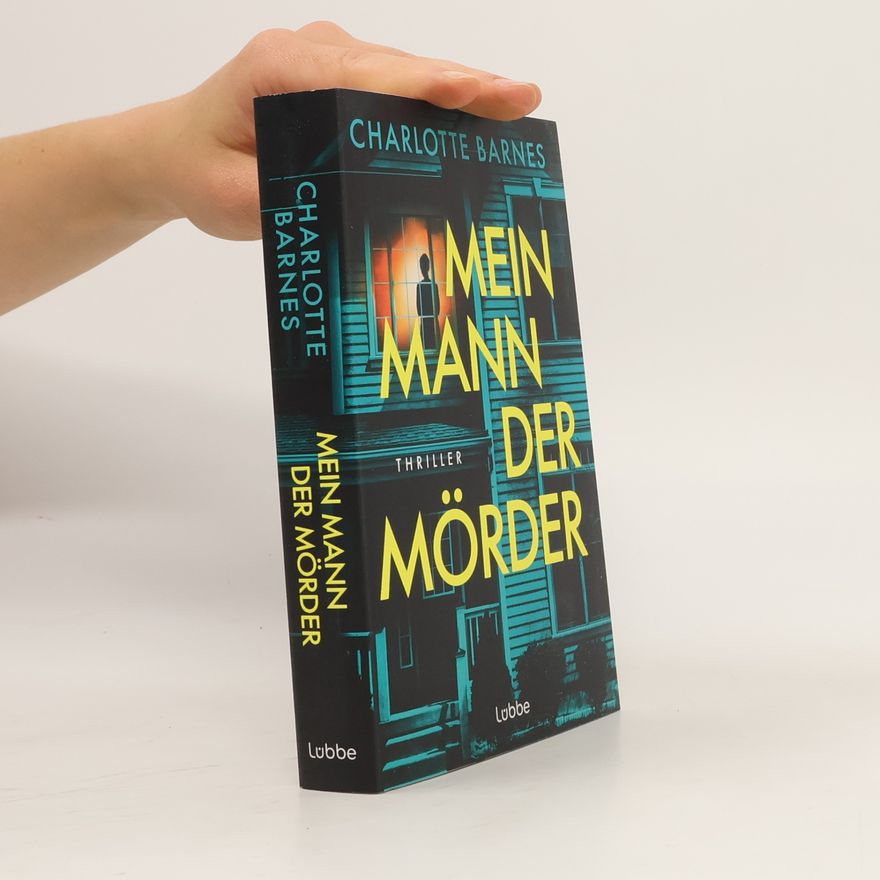 Charlotte Barnes Mein Mann, der Mörder