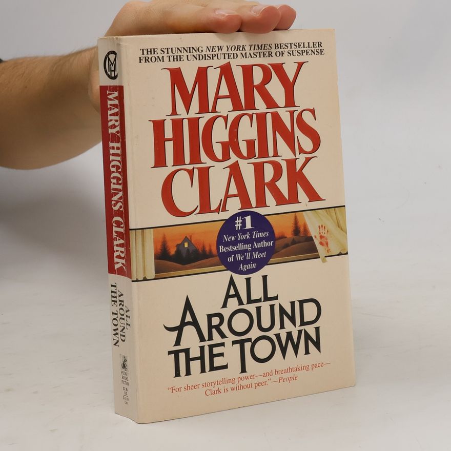 Mary Higgins Clark All Around the Town