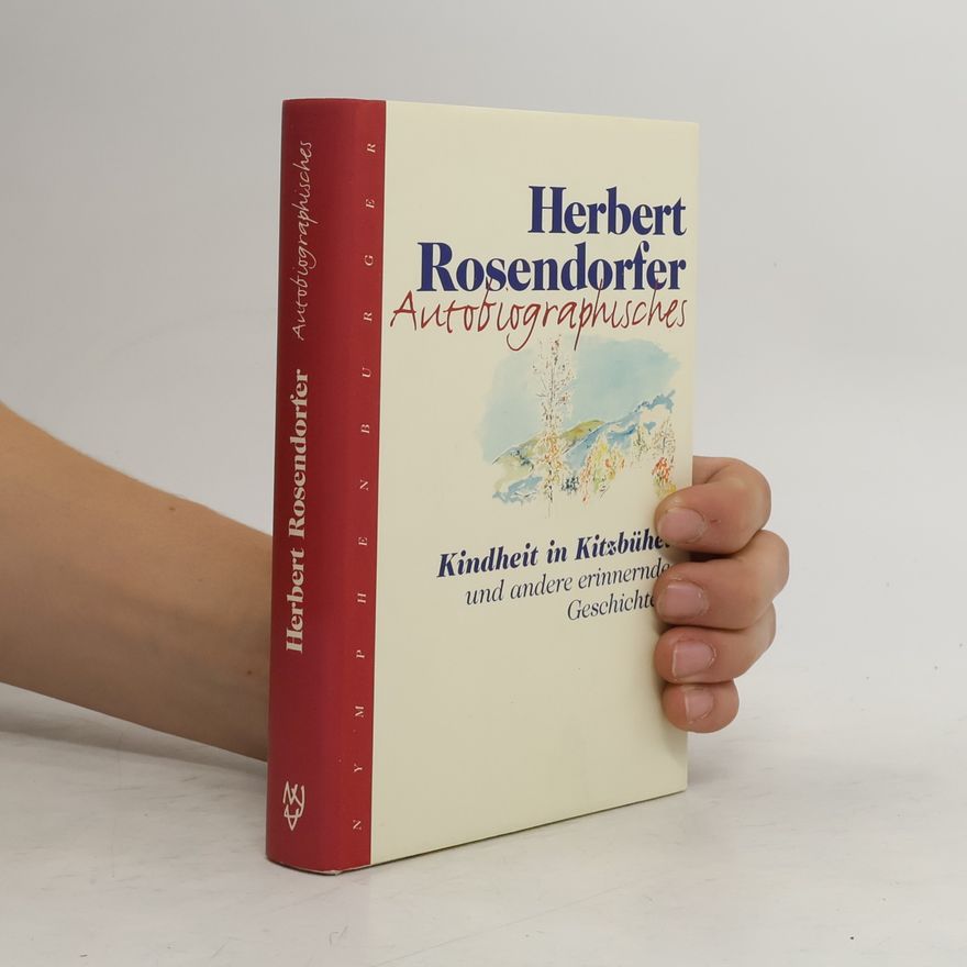 Herbert Rosendorfer Autobiographisches