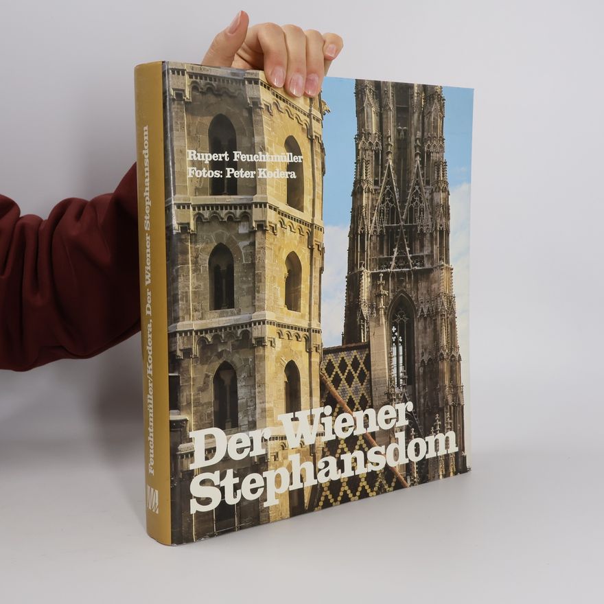 Rupert Feuchtmüller Der Wiener Stephansdom