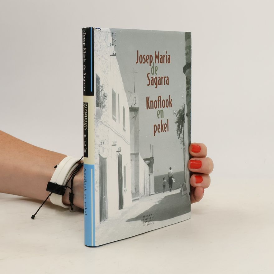 Josep Maria de Sagarra Knoflook en pekel - druk 1