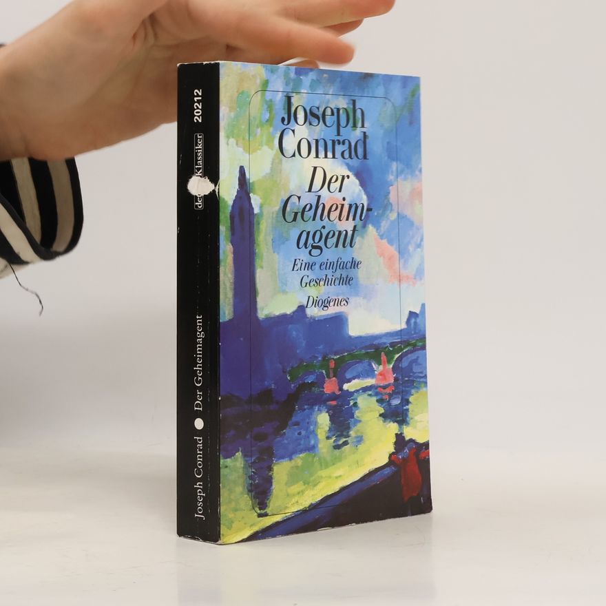 Joseph Conrad Der Geheimagent