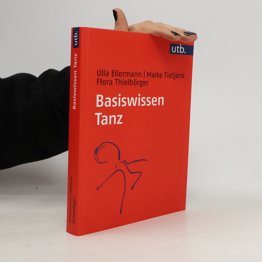 Ulla Ellermann Basiswissen Tanz
