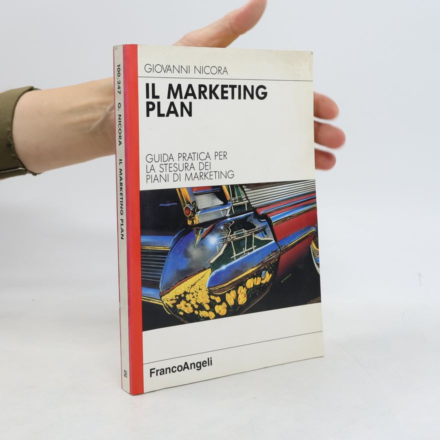 Giovanni Nicora Azienda moderna - 247: Il marketing plan