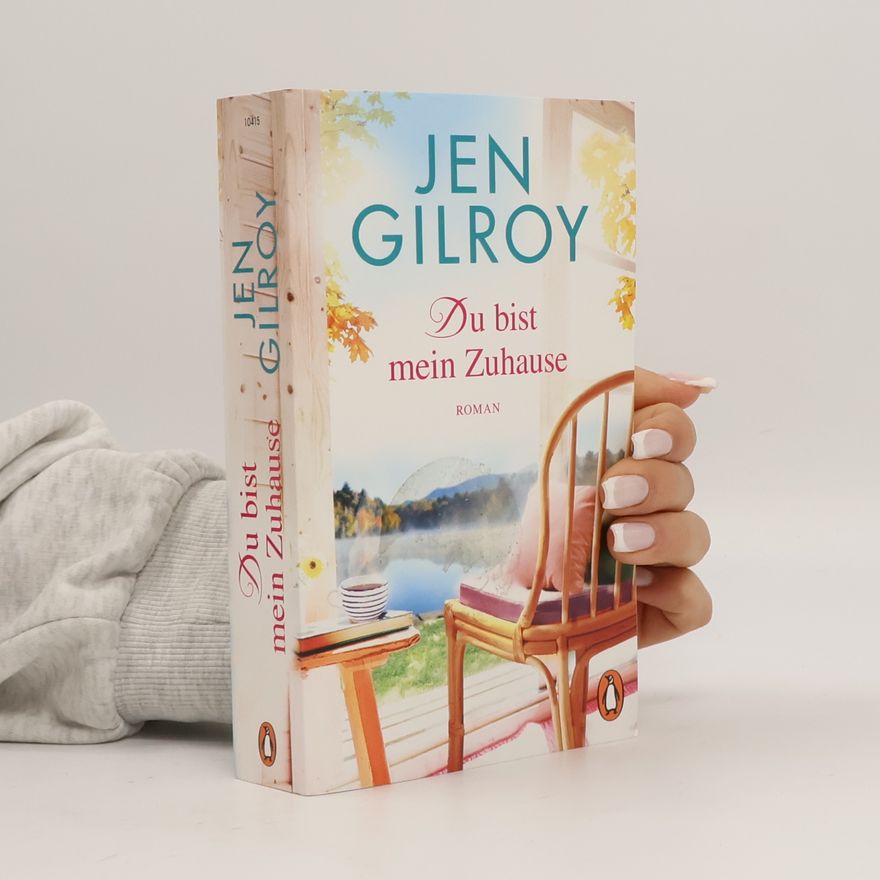Jen Gilroy Du bist mein Zuhause