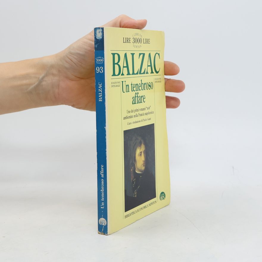 Honoré de Balzac Biblioteca Economica Newton - 93: Un tenebroso affare