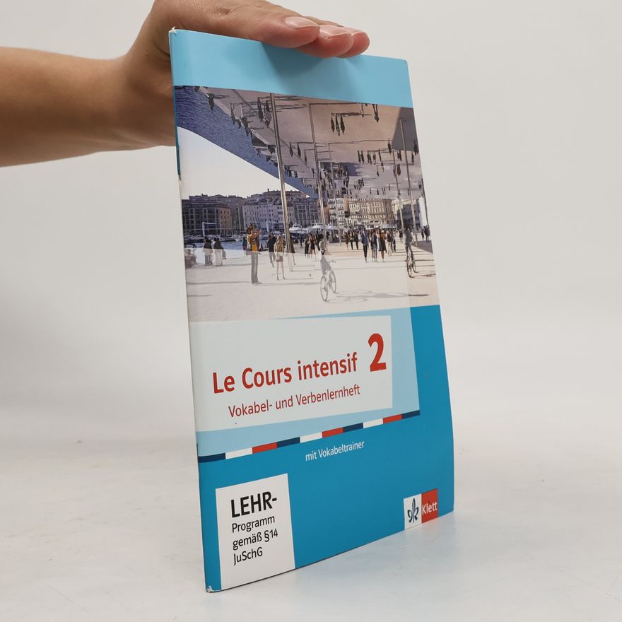 Autorenkollektiv Le Cours Intensif 2