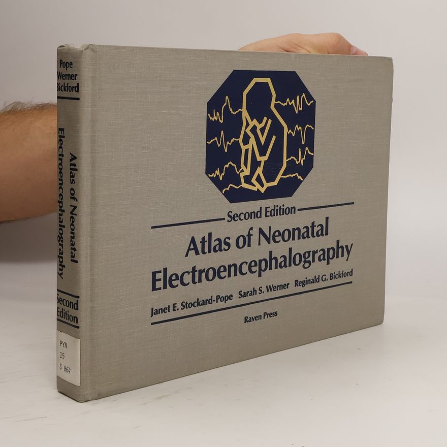 Sarah S. Werner Atlas of Neonatal Electroencephalography