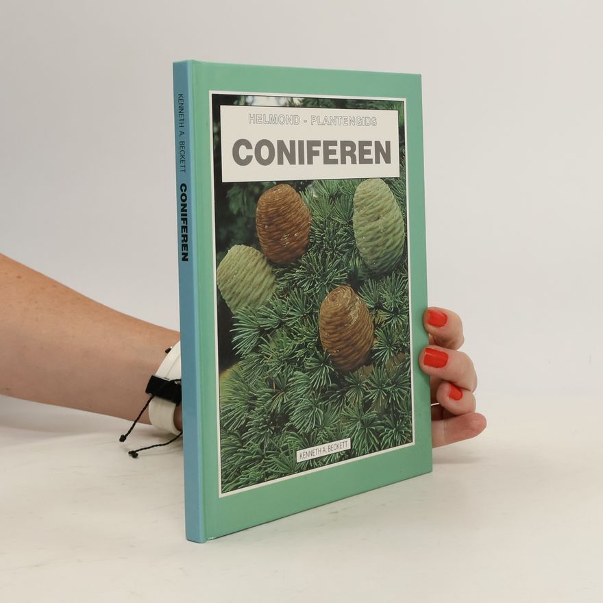 Kenneth A. Beckett Helmond - Plantengids: Coniferen