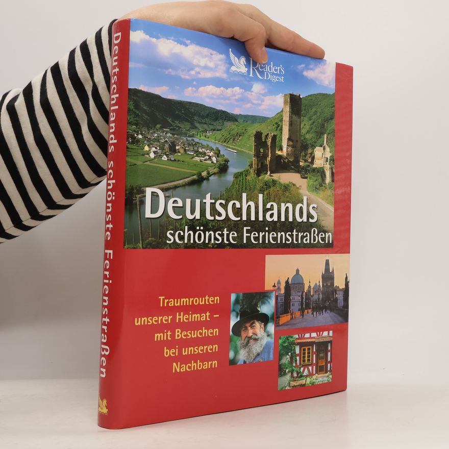 Auteurscollectief Deutschlands schönste Ferienstraßen