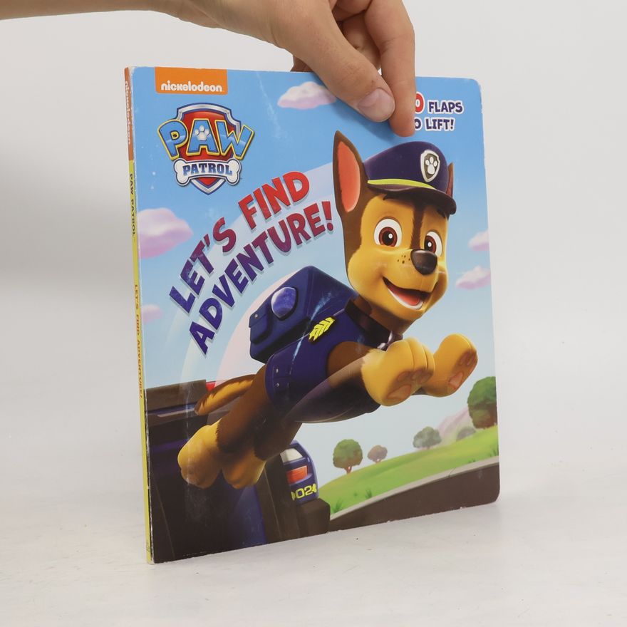 Autorenkollektiv Paw Patrol. Let's Find Adventure!
