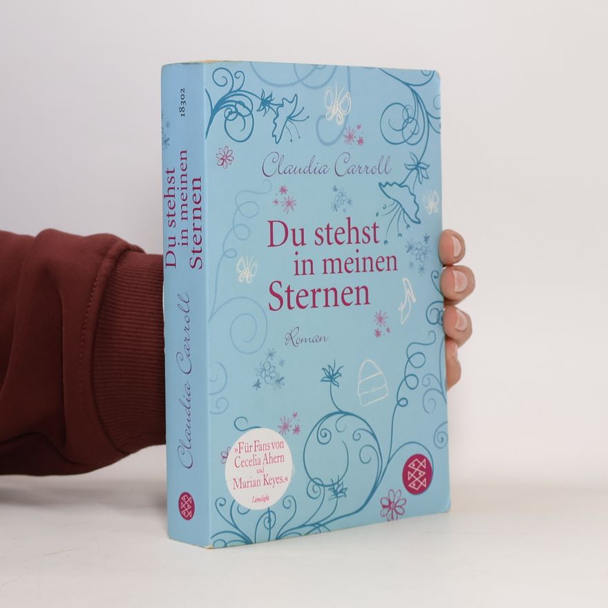 Claudia  Carroll Du stehst in mein Sternen