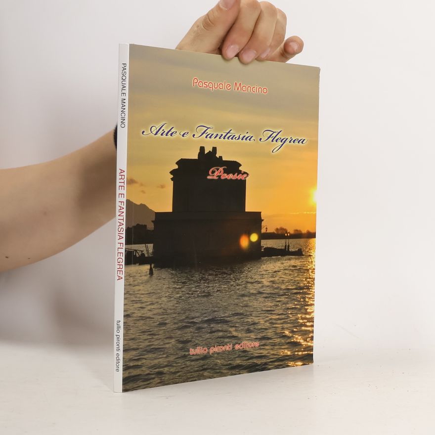Pasquale Mancino Arte e Fantasia Flegrea