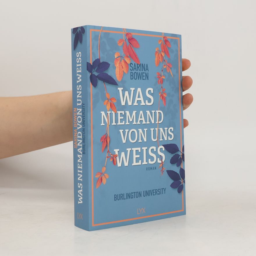Sarina Bowen Was niemand von uns weiß - Burlington University