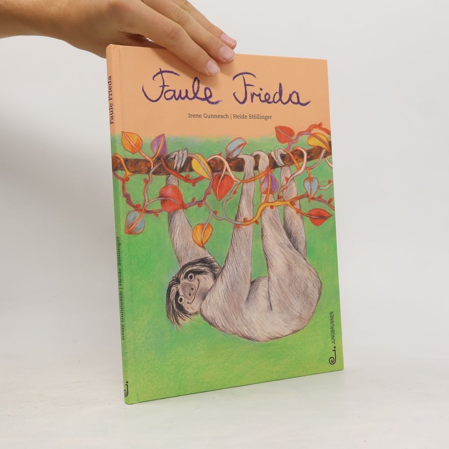 Irene Gunnesch Faule Frieda