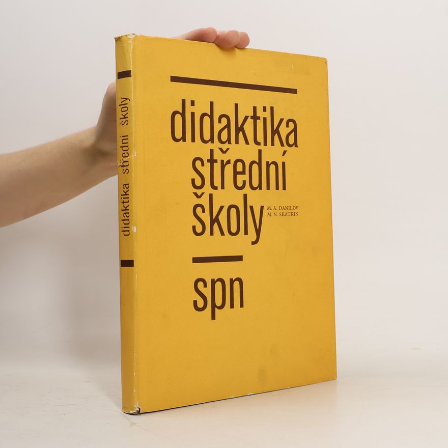 M.N. Skatkin Didaktika střední školy