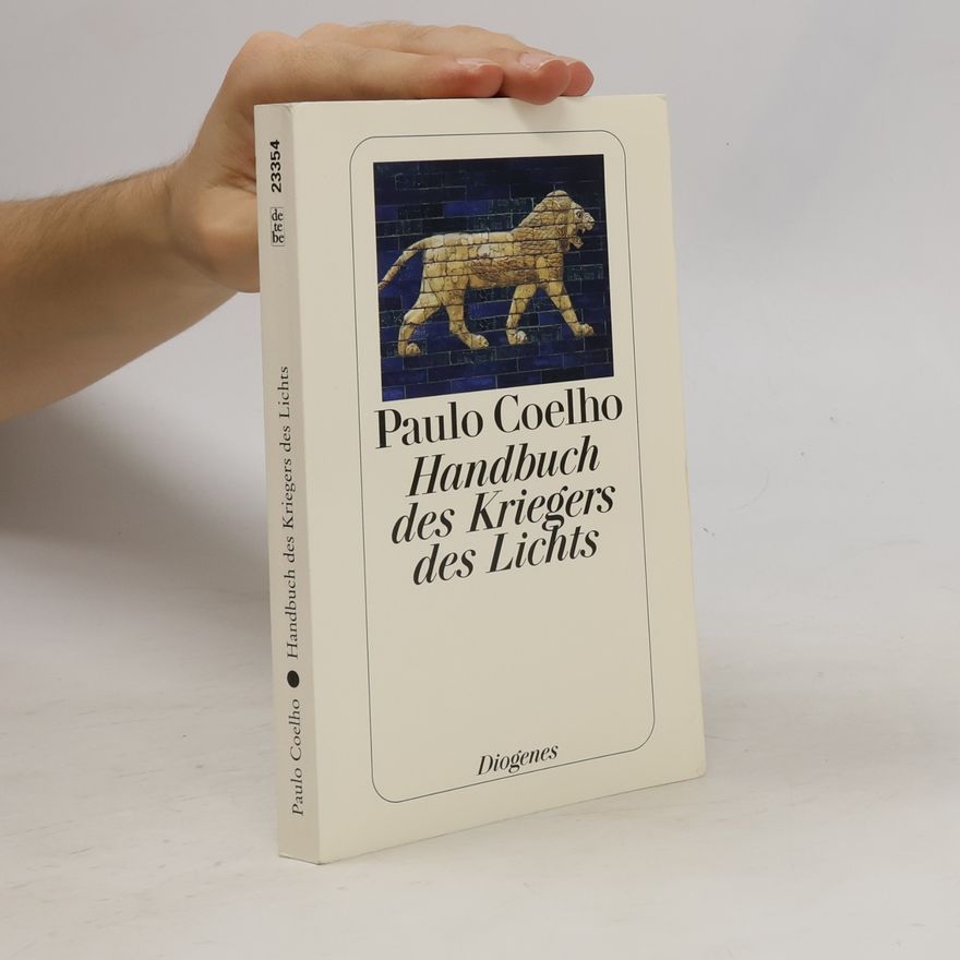 Paulo Coelho Handbuch des Kriegers des Lichts